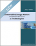 再生能源市场 (包含COVID-19、COP26的影响) 、技术:2022年～2032年