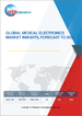 到医疗用电子设备的全球市场:考察与预测 (2028年)