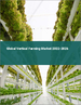 垂直农业的全球市场:2022年～2026年