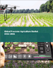 精密农业的全球市场:2022年～2026年