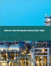 原油脱盐设备的全球市场:2022年～2026年