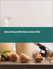 核桃奶的全球市场:2022年～2026年