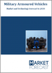 军用装甲车的市场、技术的预测 (～2030年):各平台、类型、地区/国家分析、成长机会及影响分析、市场及技术概要、主要企业