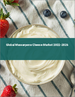 马斯卡彭奶酪的全球市场:2022年～2026年