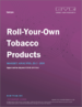自卷烟草产品市场规模,份额和趋势分析报告:按产品（RYO香烟,捲纸和烟管,注射器,过滤器和纸尖）,分销渠道（离线,在线）,地区,分部预测2022-2030