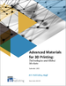 3D印刷用尖端材料的全球市场和技术