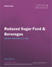 低糖食品和饮料市场规模、份额和趋势分析报告：按产品（麵包店、饮料、糖果、乳製品、零食）、分销渠道（超市、大卖场）、地区、细分市场预测2022~2030