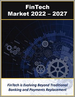 金融科技市场：技术、应用和服务（2022-2027）