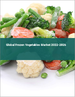 冷冻蔬菜的全球市场 2022-2026