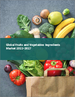 水果·蔬菜原料的全球市场 2023-2027