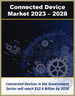 消费者、企业、工业IoT连网型设备的全球市场 (2023年～2028年):各使用案例、设备类型、用途、产业