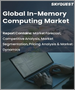 记忆体内运算的全球市场:各零件，各组织规模，各业界，各用途，各地区-预测分析(2022年～2028年)