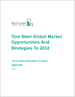 工具钢(TS)的到全球市场:2032年为止的机会及策略