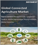 连网型农业的全球市场 (2022-2028年):各零组件 (解决方案、服务)、用途 (生产前管理、生产中管理) 的规模、占有率、成长分析、预测