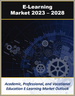 E学习市场:各技术，各基础设施，各解决方案，各应用领域(2023年～2028年)