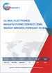 专业电子代工服务(EMS)的全球市场:至2029年的预测