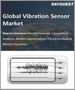 全球振动传感器市场 - 按产品类型、输出类型、应用和行业预测分列的市场规模、份额和增长分析 (2023-2030)