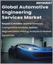 汽车工程服务的全球市场 (2023～2030年):各类型 (设计、原型製作)、用途 (ADAS&安全性、电力) 的规模、占有率、成长分析、预测