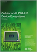 蜂窝/LPWA IoT 设备生态系统 - 第七版