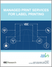 标籤列印管理列印服务 (MPS) 的全球市场