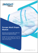 欧洲成人尿布市场预测至 2030 年 - 区域分析 - 按产品类型（拉拉尿布、胶带尿布、护垫样式等）、类别（男士、女士和男女通用）和最终用户（住宅、医院和诊所等）
