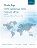 屈光异常疾病模式(2023年):国家层级的疾病盛行率资料