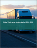 2024-2028 年全球卡车即服务(TaaS) 市场