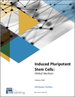 诱导性多功能干细胞(iPSC)：全球市场