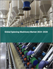 2024-2028年全球纺纱机械市场