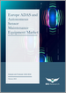 欧洲ADAS与自主感测器维护设备市场：分析与预测（2022-2032）