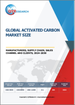 活性碳的全球市场:规模，厂商，供应链，销售管道，客户(2024年～2030年)