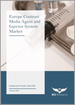 欧洲显影剂与注射器系统市场：分析与预测（2022-2026）