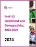 PreK-12 入学率和人口统计（2024-2025 年）