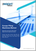 欧洲打桩机市场规模和预测、区域份额、趋势和成长机会分析报告范围：按类型、方法和国家/地区