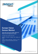 欧洲视觉感测器市场预测至 2030 年 - 区域分析 - 按类型、应用和垂直行业