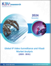 2024 年至 2031 年全球 IP 视讯监控和 VSaaS 市场规模、份额、趋势分析报告（按产品类型、应用、地区、展望和预测）