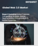 Web 3.0 市场规模、份额和成长分析（按技术堆迭、基础设施层、通讯协定层、公共事业层、服务层、应用层、垂直和地区）- 产业预测 2025-2032