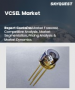垂直共振腔面射型雷射(VCSEL) 市场规模、份额和成长分析（按类型、波长、材料、应用、资料速率、垂直和地区）- 产业预测 2025-2032