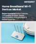 家庭宽频 Wi-Fi 设备市场规模、份额、按设备类型、技术、连接类型、最终用户应用、功能和地区分類的成长分析 - 产业预测，2025 年至 2032 年