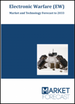电子战（EW）：市场与技术预测（至2033年）