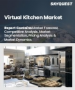 虚拟厨房市场规模、份额及成长分析（按组件、厨房类型、应用和地区划分）－2025-2032年产业预测