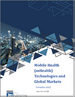 行动医疗（mHealth）技术及全球市场