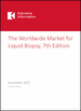 全球液体切片市场（第七版）