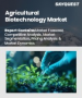 农业生物技术市场规模、份额和成长分析（按技术、应用、物种和地区划分）—产业预测（2026-2033 年）