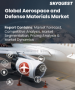 航太与国防材料市场规模、份额及成长分析（按材料、组件、应用及地区划分）－产业预测，2026-2033年