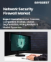 网路安全防火墙市场规模、份额和成长分析（按组件、类型、讯号防火墙、简讯防火墙、部署类型和地区划分）－2026-2033年产业预测