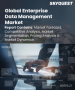 企业资料管理市场规模、份额和成长分析（按组件、行业垂直领域、组织规模和地区划分）－2026年至2033年产业预测