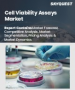 细胞活力检测市场规模、份额及成长分析（按产品、应用、最终用户和地区划分）－产业预测（2026-2033）