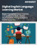 数位英语学习市场规模、份额和成长分析（按部署类型、业务类型、最终用户和地区划分）—产业预测（2026-2033 年）
