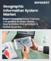地理资讯系统（GIS）市场规模、份额和成长分析（按类型、功能、产业和地区划分）－2026-2033年产业预测